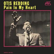 Otis Redding, Pain In My Heart (1964 Mono) [RECORD STORE DAY] (LP)