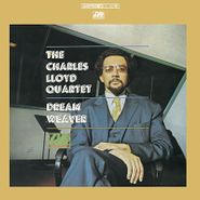 Charles Lloyd, Dream Weaver (CD)