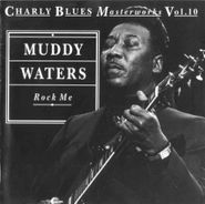 Muddy Waters, Rock Me (CD)