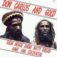 Don Carlos, Them Never Know Natty Dread (LP)