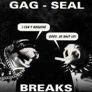 DJ Q-Bert, Gag-Seal Breaks (LP)