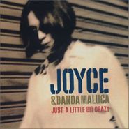 Joyce, Just A Little Bit Crazy (CD)