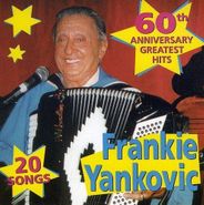 Frankie Yankovic, Greatest Hits