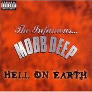 Mobb Deep, Hell On Earth