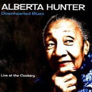 Alberta Hunter, Downhearted Blues (CD)