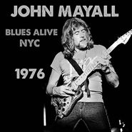 John Mayall, Blues Alive NYC 1976 (CD)