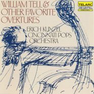 Erich Kunzel, William Tell & Other Favorites (CD)