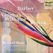 Samuel Barber, Barber: Prayers of Kierkegaard / Vaughan Williams: Dona Nobis Pacem / Bartok: Cantata Profana (CD)