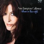 Ann Hampton Callaway, Blues In The Night (CD)
