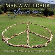 Maria Muldaur, Yes We Can! (CD)