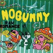 Nobunny, Raw Romance (LP)