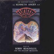 Bobby Beausoleil, Lucifer Rising (LP)