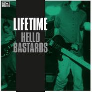 Lifetime, Hello Bastards (LP)