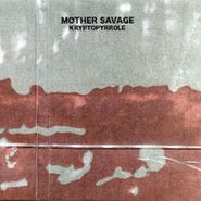 Mother Savage, Kryptopyrrole (CD)