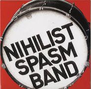 The Nihilist Spasm Band, Nothing Is Forever (LP)