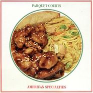Parquet Courts, American Specialties (LP)