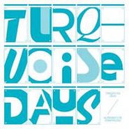 Turquoise Days, Alternative Strategies (LP)