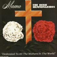 The Dixie Hummingbirds, Mama