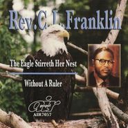 Rev. C.L. Franklin, Eagle Stirreth Her Nest 2/With (CD)