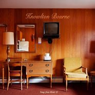 Knowlton Bourne, Songs From Motel 43 (CD)