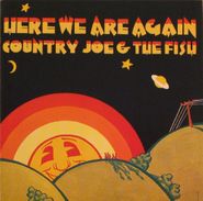 Country Joe & The Fish, Here We Are Again (CD)