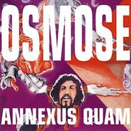 Annexus Quam, Osmose (LP)