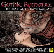Various Artists, Gothic Romance: The Best Goth Love Songs (CD)