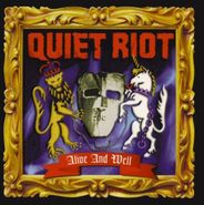 Quiet Riot, Alive & Well (LP)