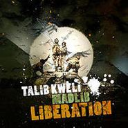 Talib Kweli, Liberation (LP)