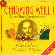 Kurt Weill, Charming Weill - Dance Band Arrangements (CD)