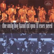 Various Artists, The Only Big Band CD You'll Ever Need (CD)