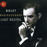 Jorge Bolet, Rediscovered Liszt Recital (CD)