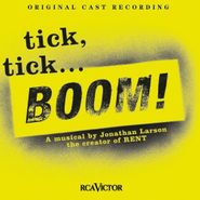 Jonathan Larson, Tick, Tick...Boom! (CD)