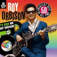 Roy Orbison, 50 All-Time Greatest Hits (CD)