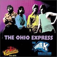 Ohio Express, Super K Kollection (CD)