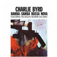 Charlie Byrd, Bamba-Samba Bossa Nova (CD)