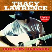 Tracy Lawrence, Country Classics (CD)