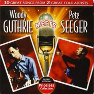 Woody Guthrie, Woody Guthrie Meets Pete Seeger