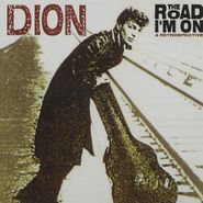 Dion, Road I'm On: A Retrospective (CD)