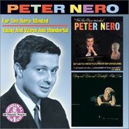 Peter Nero, For The Nero Minded/Young & Wa (CD)
