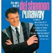 Del Shannon, The Very Best Of Del Shannon - Runaway (CD)