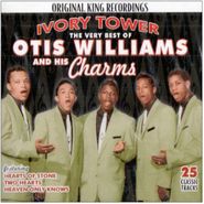 Otis Williams & His Charms, Ivory Tower-Very Best Of Otis Williams & His Charms (CD)