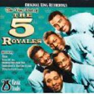 The Five Royales, The Very Best Of Five Royales (CD)