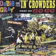 Dobie Gray, Sings For In Crowders That G (CD)