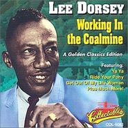 Lee Dorsey, Working In The Coal Mine (CD)