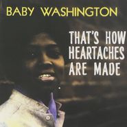 Baby Washington, That's How Heartaches Are Made (CD)