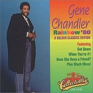 Gene Chandler, Rainbow '80 (CD)