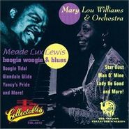 Mary Lou Williams, Mary Lou Williams & Orchestra and Meade "Lux" Lewis