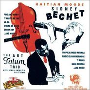 Sidney Bechet, The Art Tatum Trio and Sidney Bechet