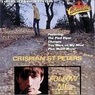 Crispian St. Peters, Follow Me (CD)